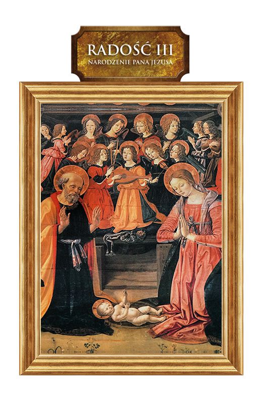 Siedem Radosci Maryi - Radosc III - Narodzenie Pana Jezusa - Obraz religijny